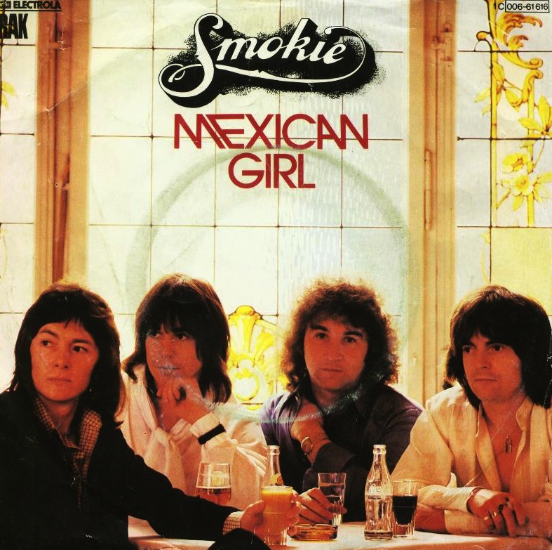 Smokie - Mexican Girl